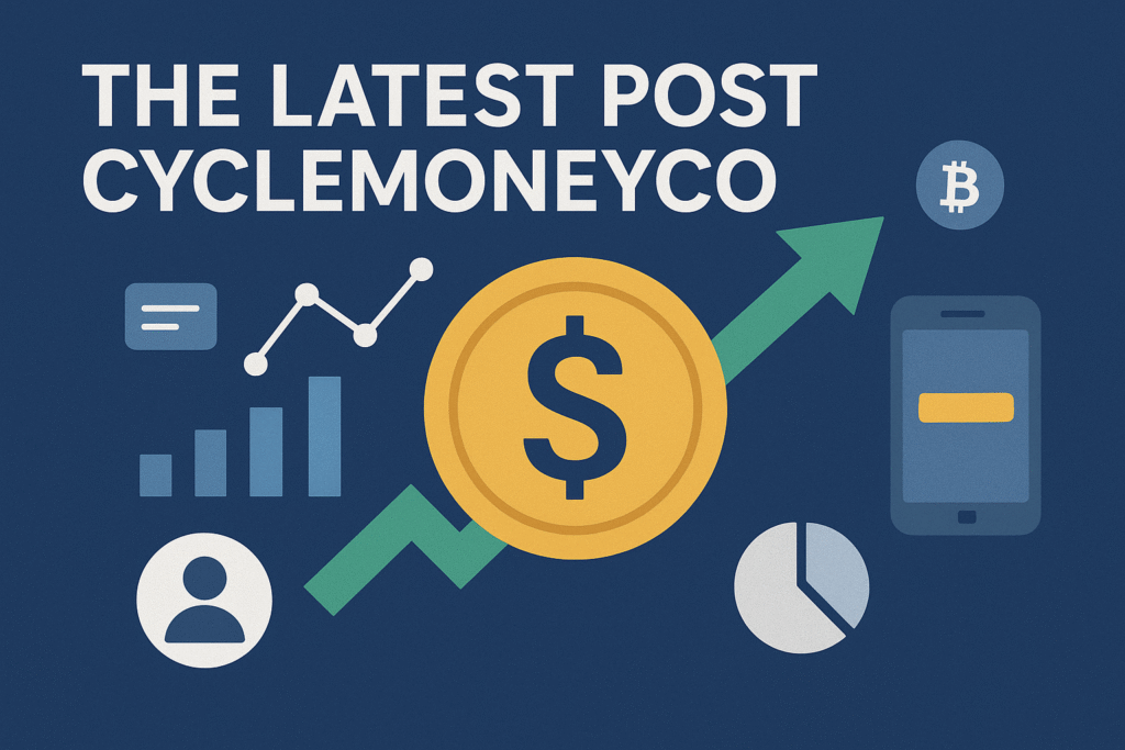latest post cyclemoneyco